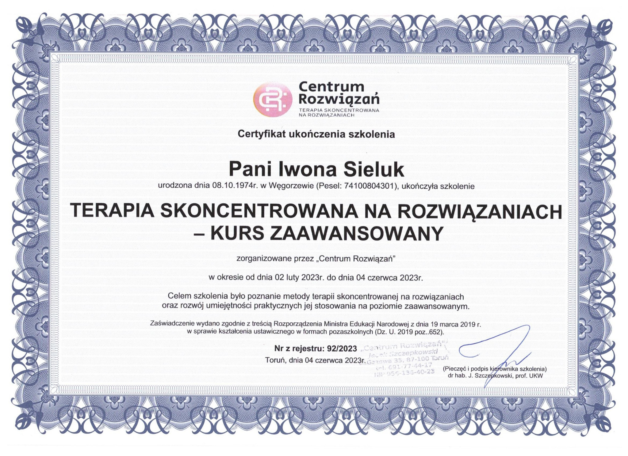 Certyfikat ukończenia szkolenia terapii skoncentrowanej na rozwiązaniach dla Pani Iwony Sieluk, wydany przez Centrum Rozwiązań w Toruniu, czerwiec 2023.