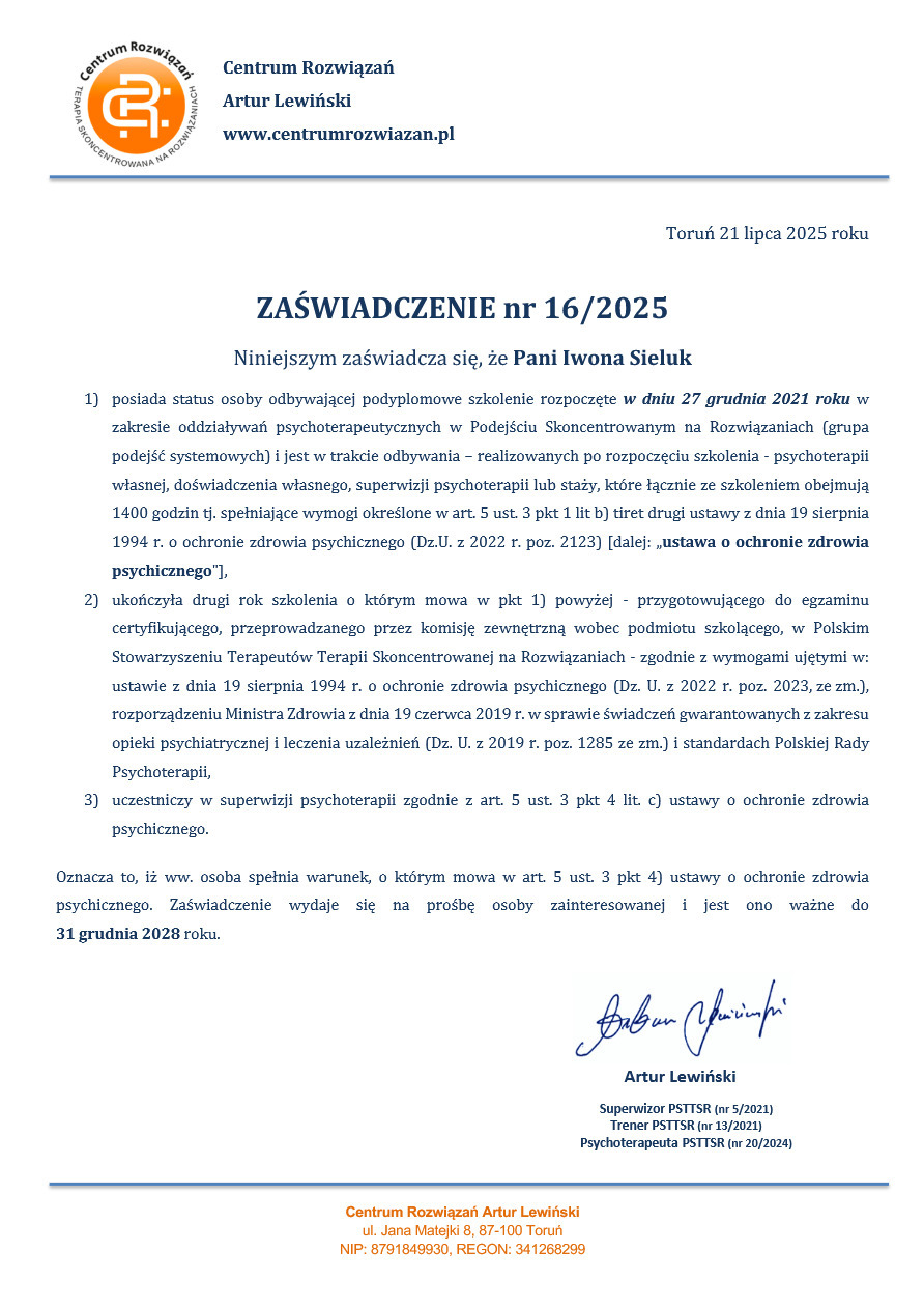 Zaświadczenie o ukończeniu szkolenia psychoterapeutycznego, wydane przez Centrum Rozwiązań Artur Lewiński, z datą ważności do 31 grudnia 2028 roku.