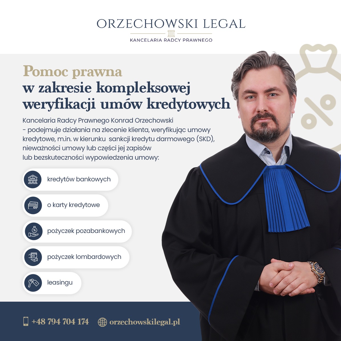 Radca prawny Konrad Orzechowski w todze, prezentujący ofertę weryfikacji umów kredytowych, w tle logo kancelarii i ikony kredytów bankowych, kart kredytowych, pożyczek pozabankowych, lombardowych...