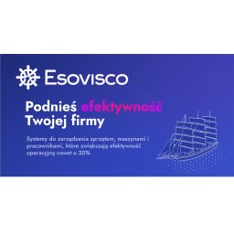 ESOVISCO SPÓŁKA Z OGRANICZONĄ ODPOWIEDZIALNOŚCIĄ - Grafika z logo firmy Esovisco na niebieskim tle. Hasło: Podnieś efektywność Twojej firmy. Systemy do zarządzania sprzętem, maszynami i pracownikami.