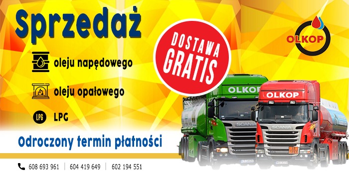 Reklama sprzedaży oleju napędowego, opałowego i LPG z darmową dostawą w Frydrychowie. Widoczne cysterny i logo firmy OLKOP. Odroczony termin płatności.