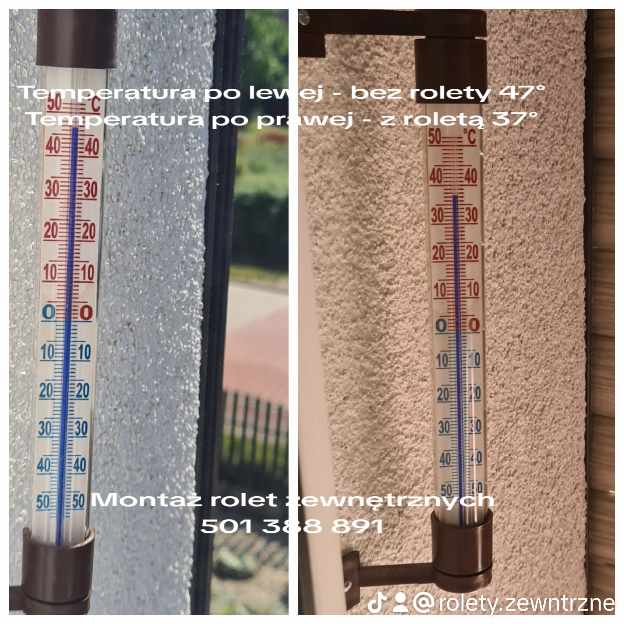 Porównanie temperatur na dwóch termometrach przy ścianie: jeden bez, drugi z zamontowaną roletą zewnętrzną, pokazujące różnicę w temperaturze. Widoczny numer telefonu firmy montującej rolety.