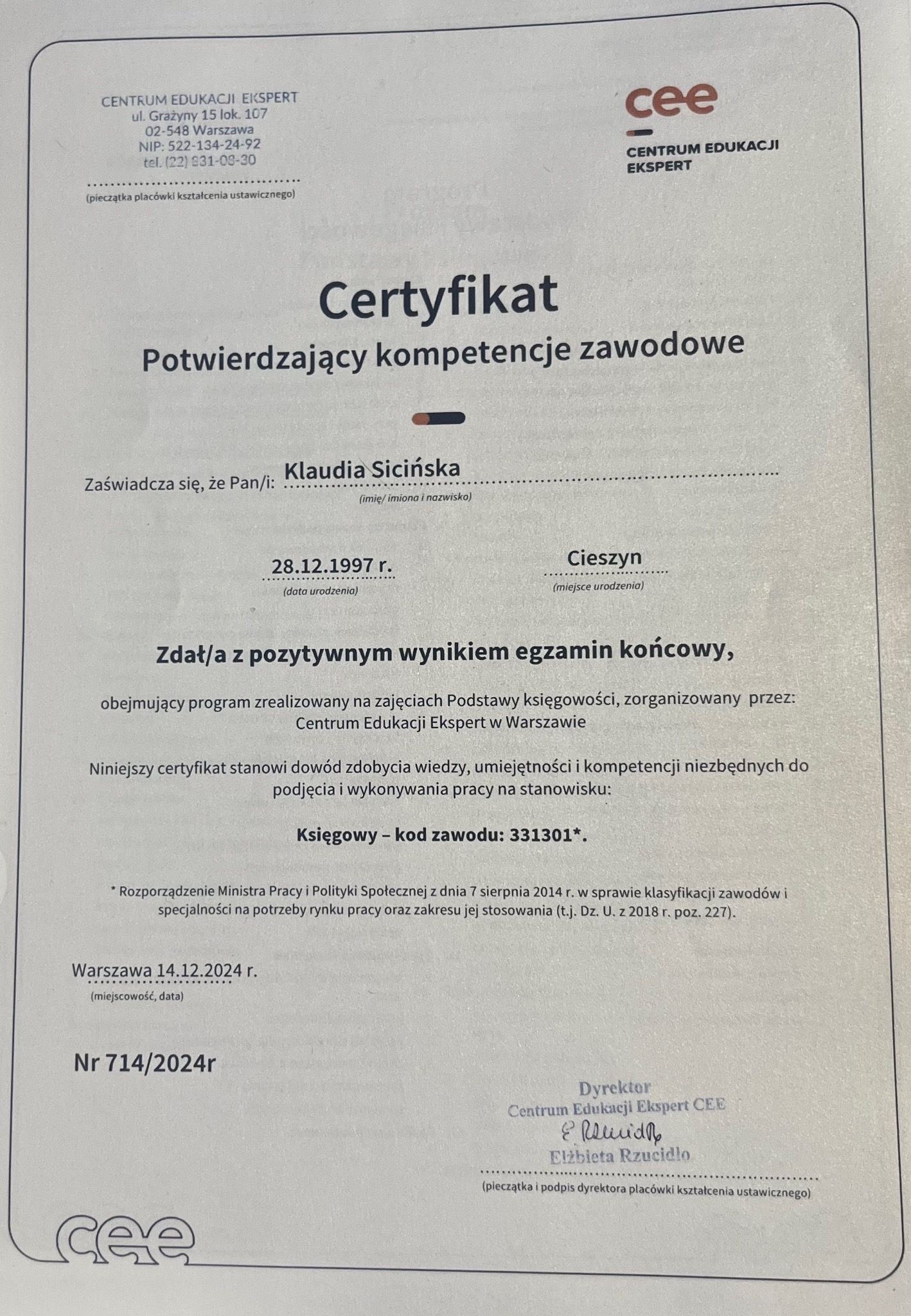 Skan certyfikatu potwierdzającego kompetencje zawodowe Klaudii Sicińskiej w zawodzie księgowego, wydany przez Centrum Edukacji Ekspert w Warszawie, z datą 14.12.2024 i numerem 714/2024r.