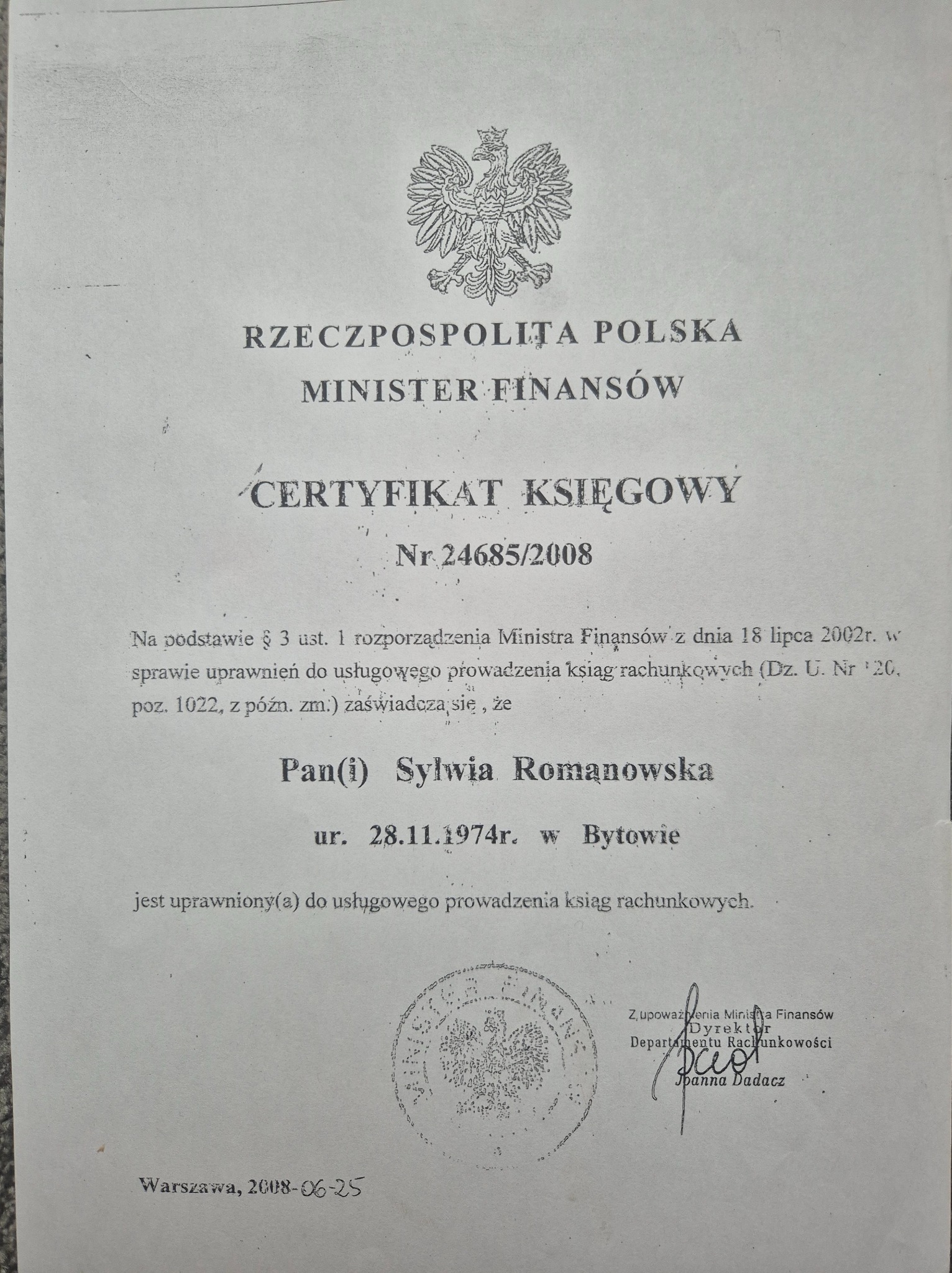Certyfikat Księgowy uprawniający do usługowego prowadzenia ksiąg rachunkowych nr 24685/2008