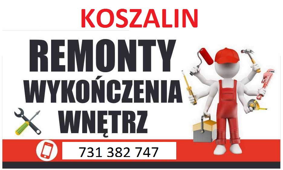 Grafika reklamowa firmy z Koszalina oferującej remonty i wykończenia wnętrz, z numerem telefonu i postacią majsterkowicza z wieloma rękami trzymającymi narzędzia.