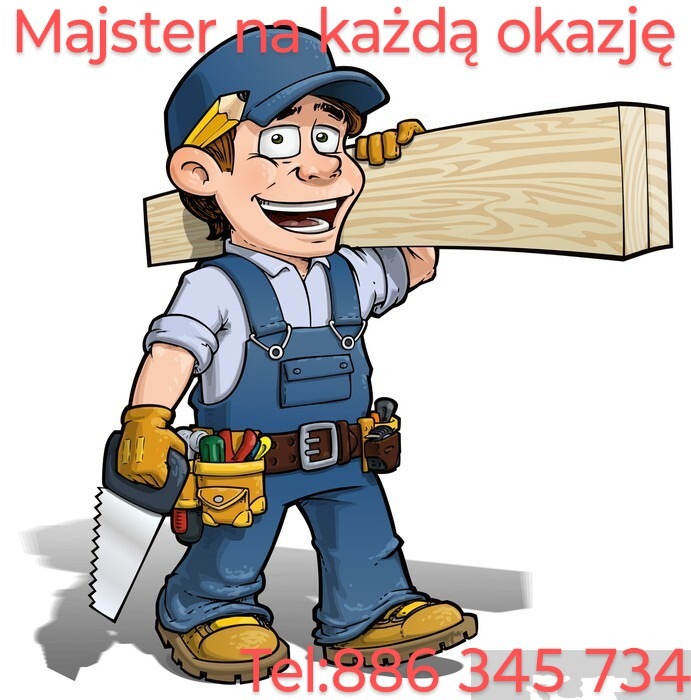 Karykatura uśmiechniętego majstra w niebieskim kombinezonie niosącego drewnianą deskę na ramieniu, z piłą i narzędziami przy pasie. Nad nim napis 'Majster na każdą okazję', a pod nim numer telefonu.
