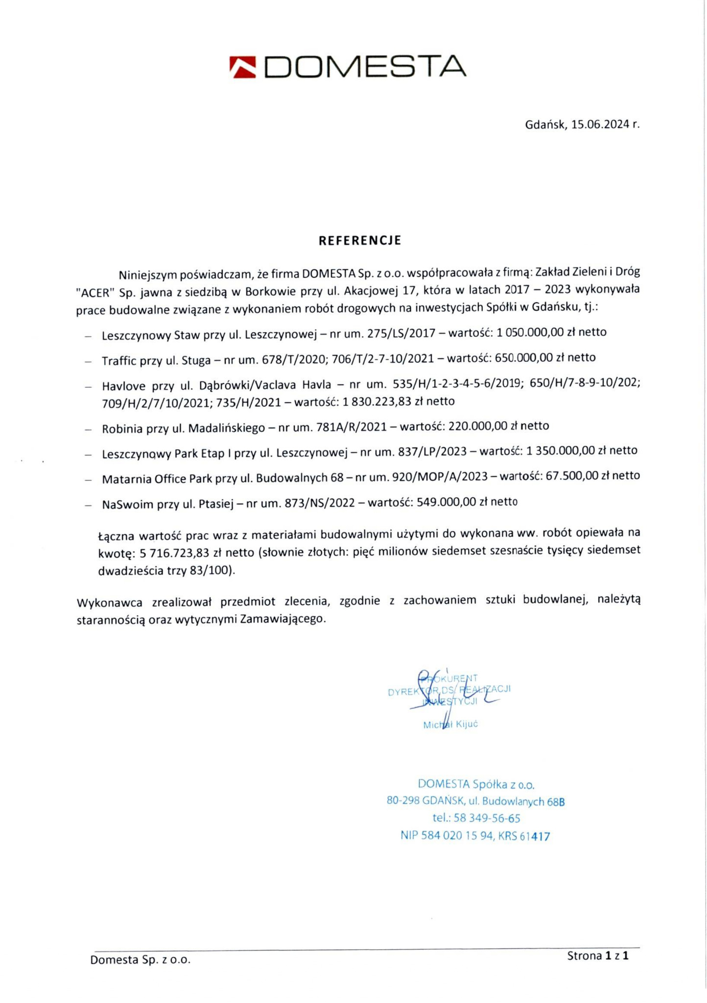 Skan dokumentu referencyjnego firmy DOMESTA Sp. z o.o. z Gdańska, potwierdzający współpracę z Zakładem Zieleni i Dróg 'ACER' przy robotach drogowych w latach 2017-2023, zawierający listę inwestycji...