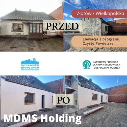 MDMS HOLDING Spółka z o.o. - Porównanie stanu budynku przed i po remoncie elewacji w Złotowie, Wielkopolska, z wykorzystaniem programu Czyste Powietrze, widoczne logo programu i Narodowego Funduszu Ochrony Środowiska.