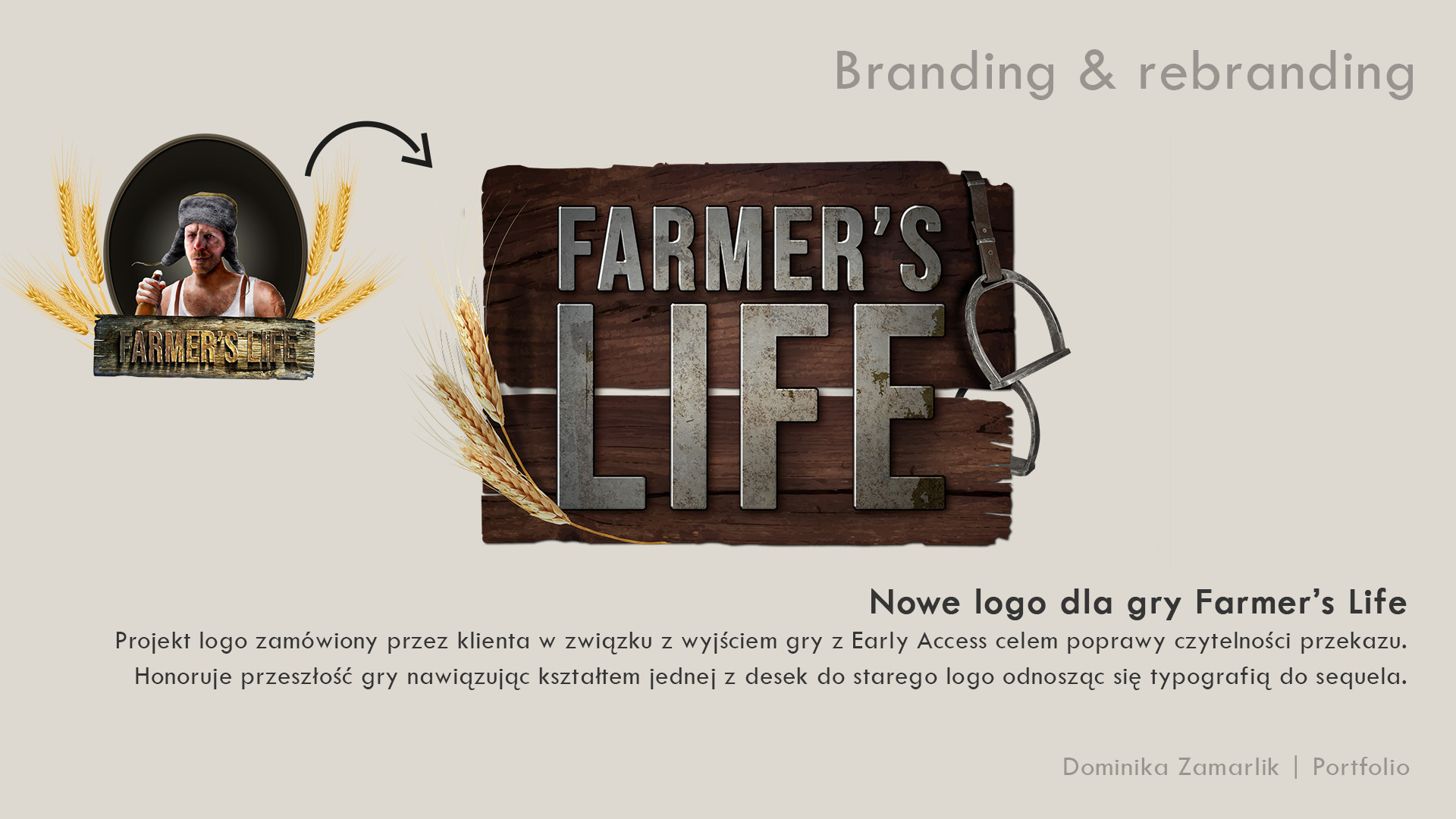 Prezentacja projektu nowego logo 'Farmer's Life' na drewnianym tle z elementami wiejskiego krajobrazu, nawiązującego do poprzedniej wersji, z dodatkiem metalowego strzemienia i kłosów zboża.