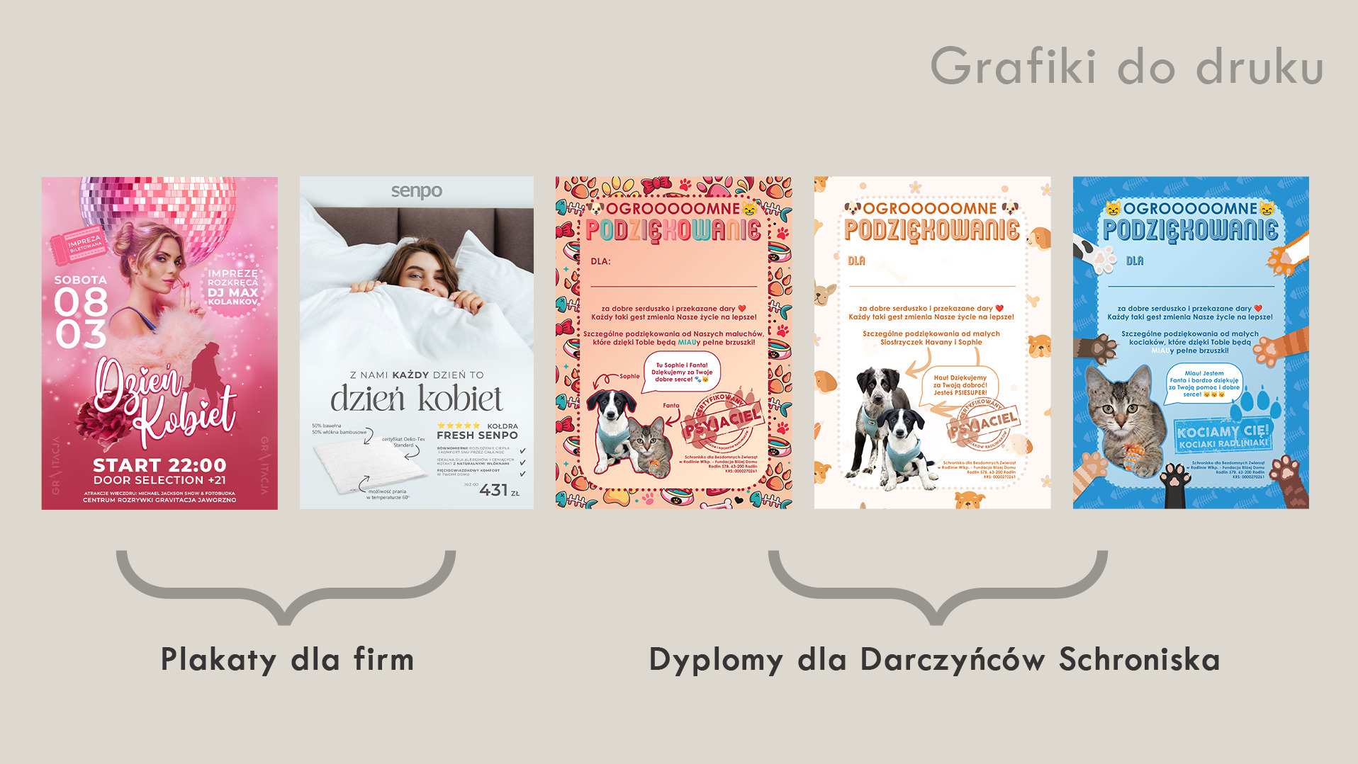 Przykłady grafik do druku: plakaty na Dzień Kobiet, reklama kołdry oraz dyplomy podziękowania dla darczyńców schroniska dla zwierząt, z wizerunkami psów i kotów.