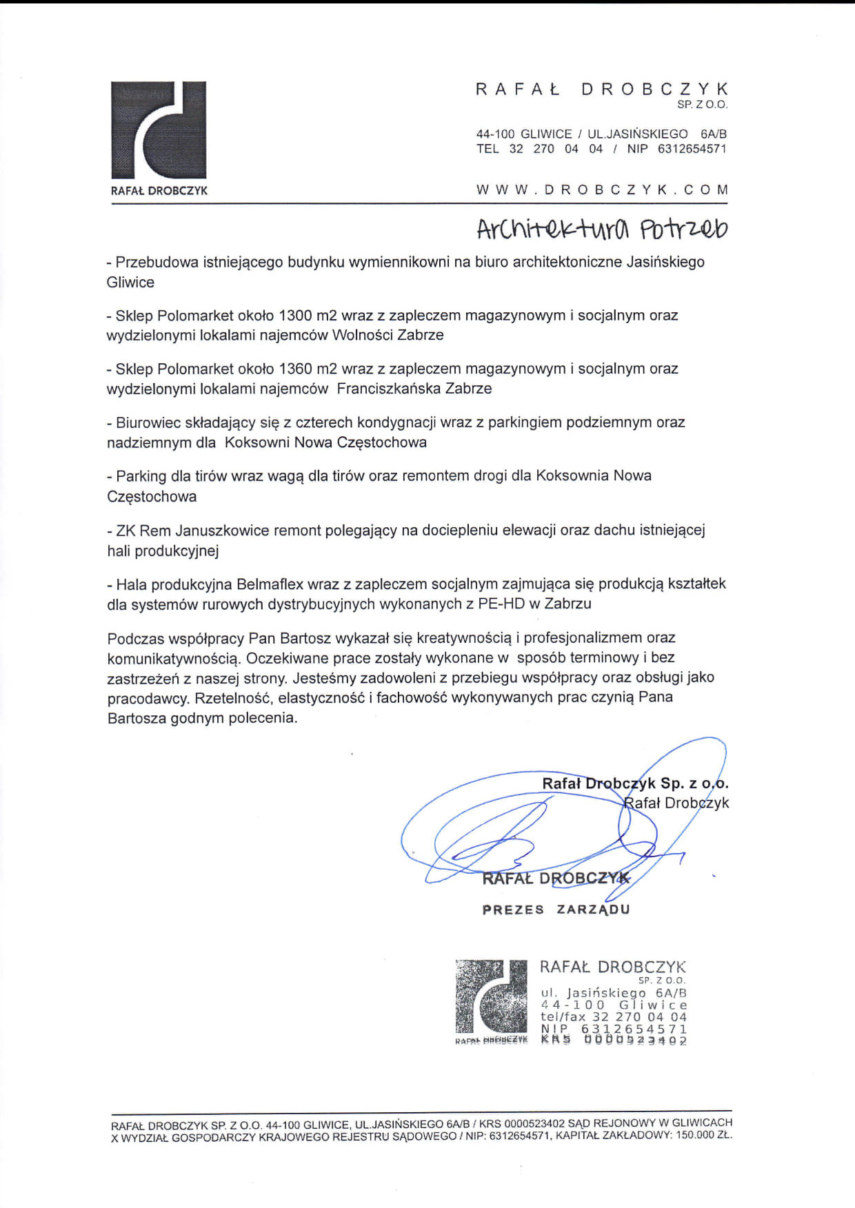 Skan referencji firmy Rafał Drobczyk Sp. z o.o. z adresem, numerem telefonu i NIP oraz listą zrealizowanych projektów takich jak przebudowa budynku wymiennikowni, sklepy Polomarket, biurowiec...
