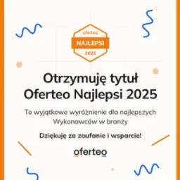 Grafika z informacją o otrzymaniu tytułu Oferteo Najlepsi 2025, wyróżnienie dla najlepszych wykonawców w branży, podziękowanie za zaufanie i wsparcie, logo Oferteo.