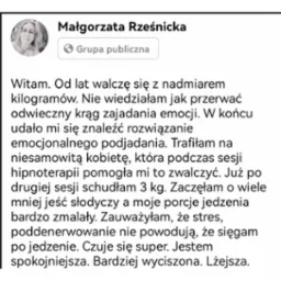 Zrzut ekranu z Facebooka, post Małgorzaty Rześnickiej o pozytywnych efektach hipnoterapii w kontekście walki z nadwagą i emocjonalnym podjadaniem, wspomina o utracie 3 kg po dwóch sesjach.