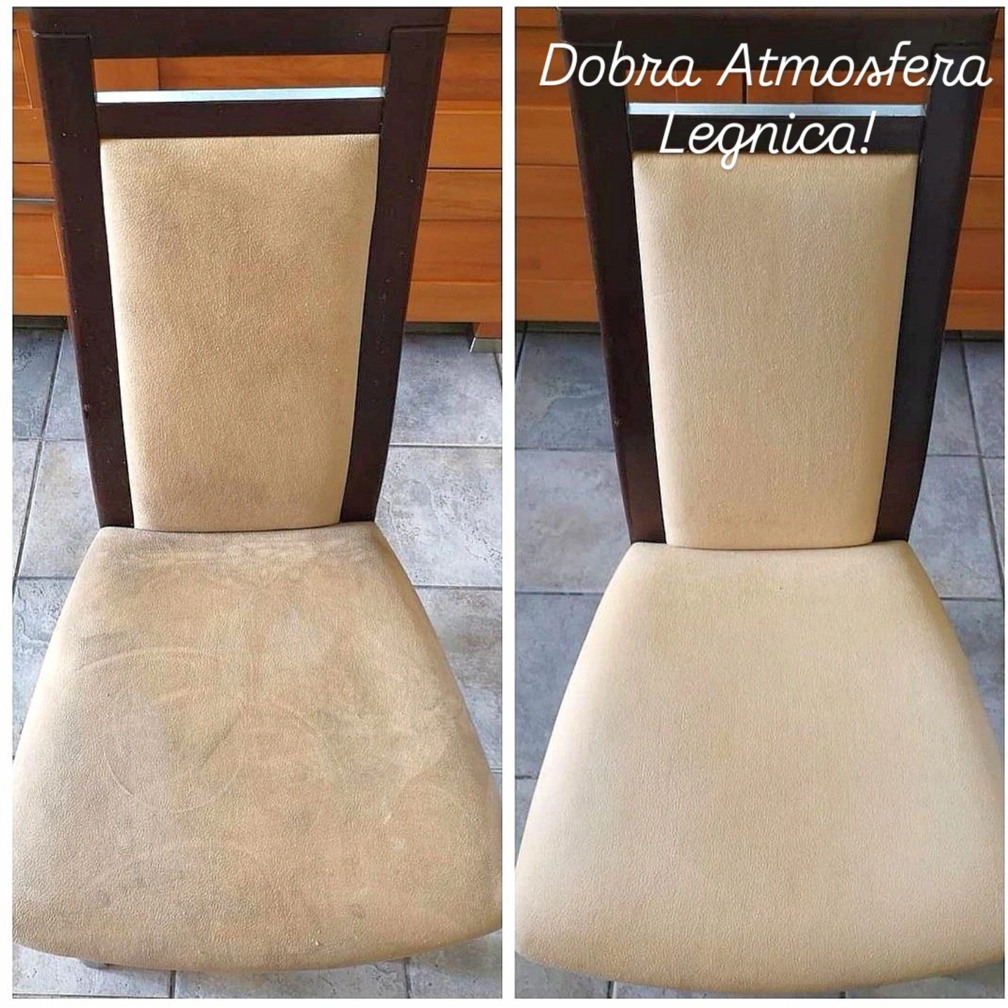 Krzesło tapicerowane przed i po czyszczeniu, widoczne wyraźne różnice w czystości tapicerki siedziska i oparcia. Na prawym zdjęciu napis 'Dobra Atmosfera Legnica!'