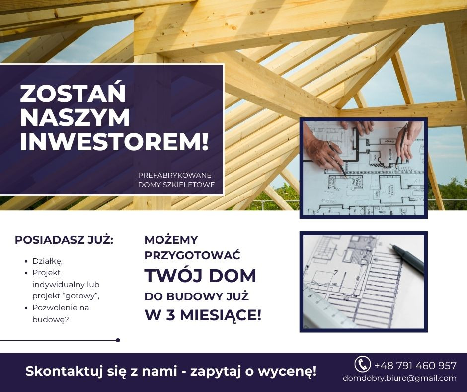 Konstrukcja drewniana dachu w tle reklamy: Zostań naszym inwestorem. Na pierwszym planie plany architektoniczne w trakcie analizy, z widoczną ręką wskazującą element projektu.