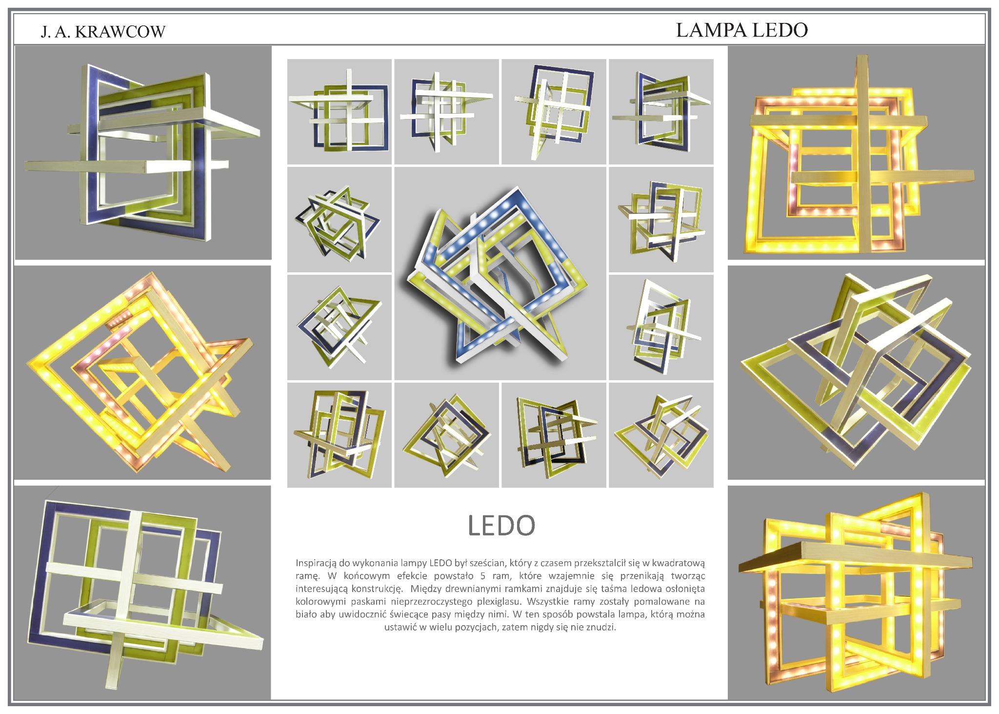 Wizualizacja lampy LEDO: geometryczna konstrukcja z przenikających się kwadratowych ram, niektóre z taśmami LED, ukazana w różnych ujęciach na szarym tle.