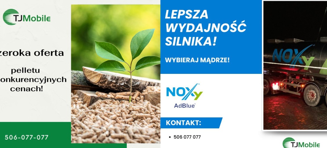 Kompozycja reklamowa: po lewej stronie pellet drzewny z młodą sadzonką, w centrum hasło reklamowe o wydajności silnika i logo NOXY AdBlue, po prawej cysterna z logo NOXY AdBlue.