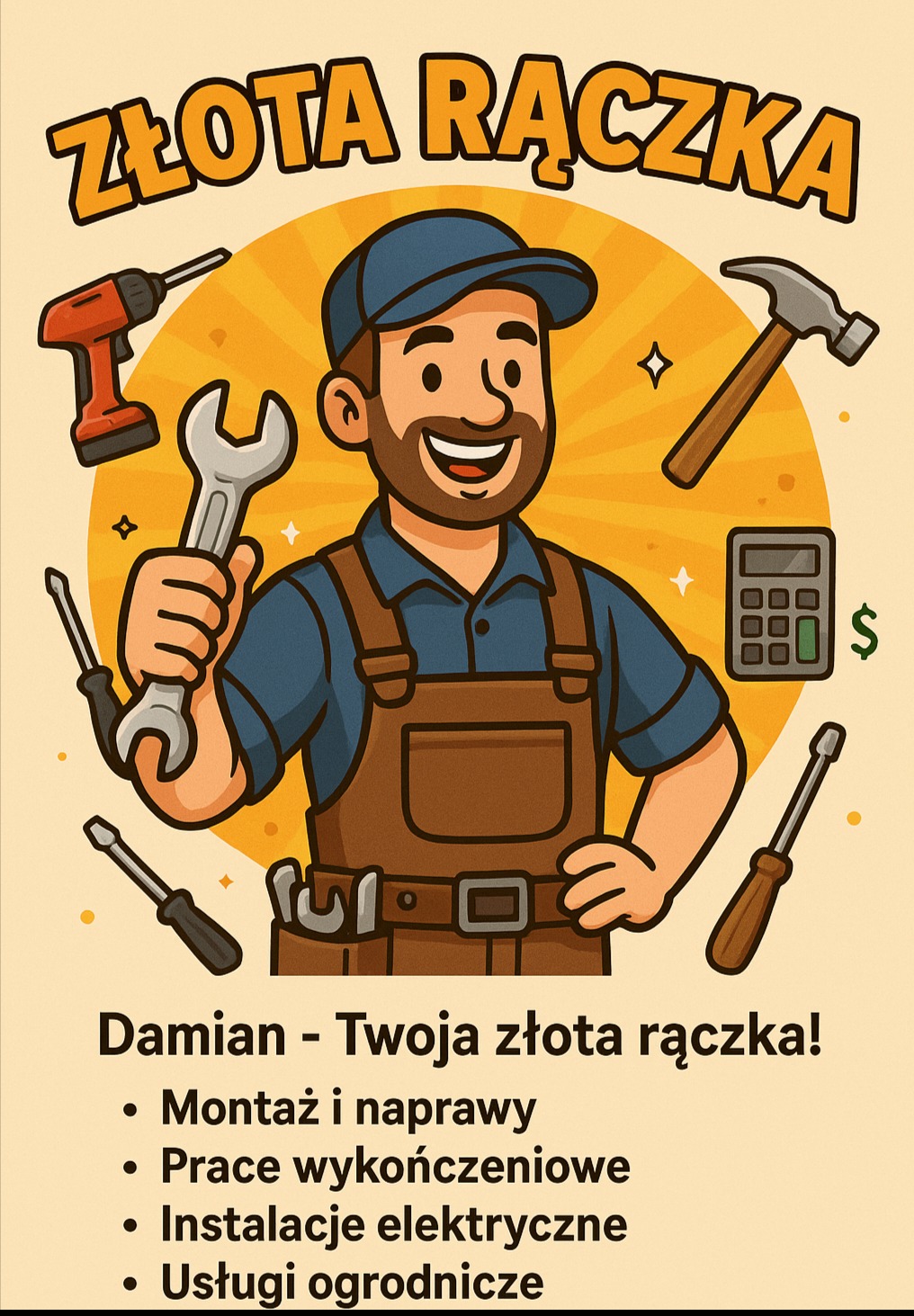 Ilustracja: uśmiechnięty majsterkowicz Damian w kombinezonie, otoczony narzędziami (wiertarka, klucz, młotek, śrubokręty) i napisem 'Złota Rączka'.