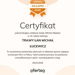 Trawy Łan Michał Łucewicz - Certyfikat Oferteo Najlepsi 2026 dla firmy Trawy Łan Michał Łucewicz, potwierdzający wysoką jakość usług i obecność w elitarnym gronie najlepiej ocenianych firm.
