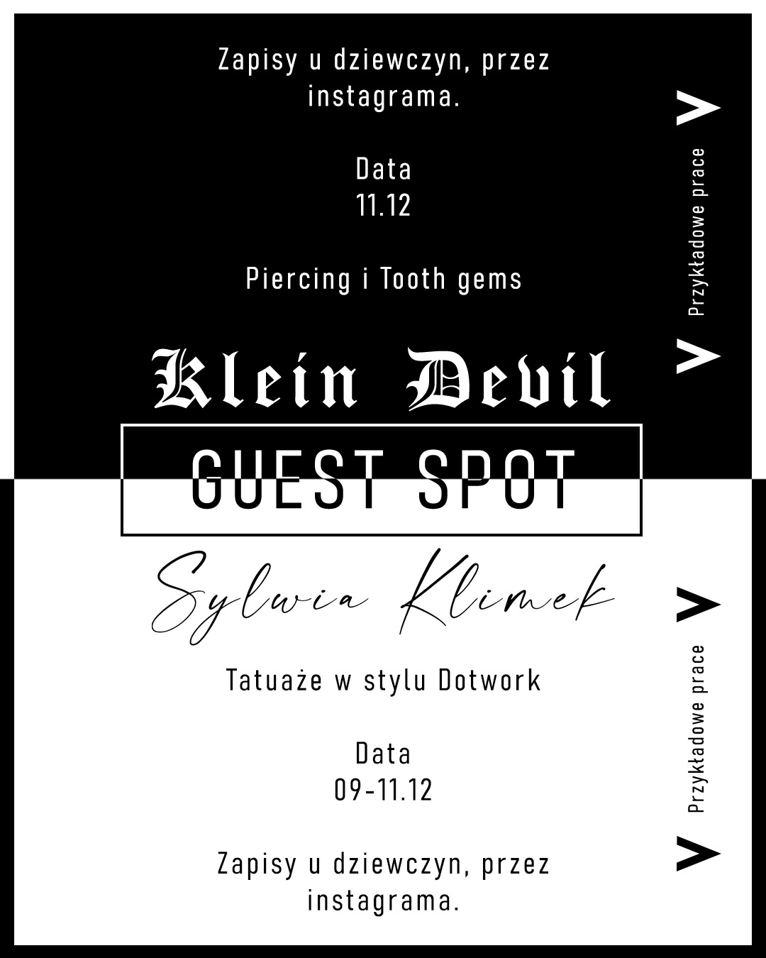Czarno-biała grafika informująca o 'Guest Spot' artystów Klein Devil i Sylwii Klimek, oferujących piercing, tooth gems i tatuaże w stylu dotwork, z datami i informacją o zapisach przez Instagram.