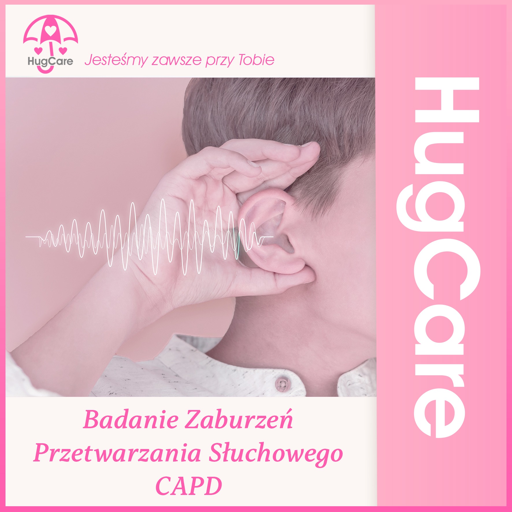 Grafika reklamowa z motywem badania słuchu u dziecka, z nałożonym wykresem fal dźwiękowych i logotypem firmy HugCare.