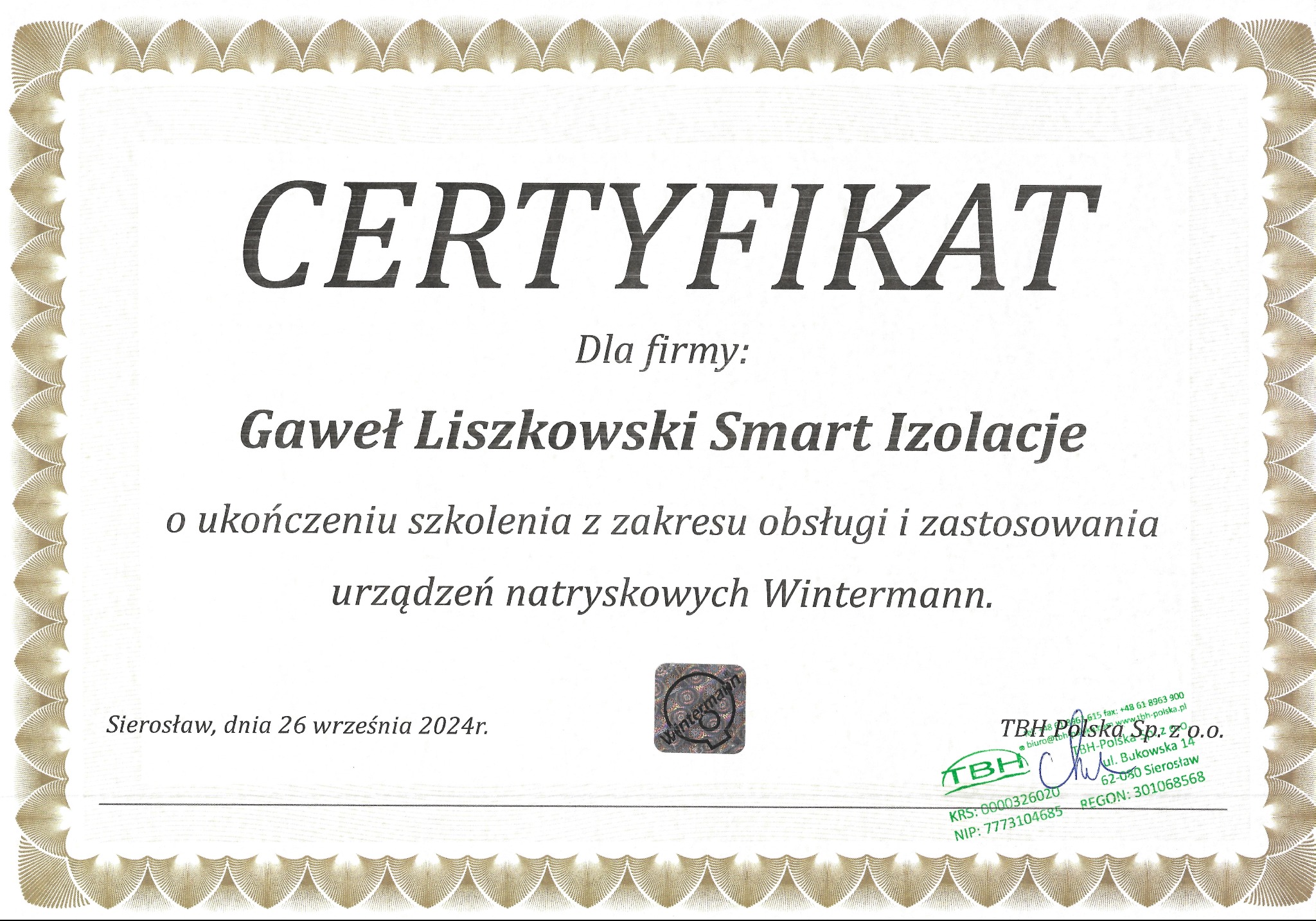 Certyfikat ukończenia szkolenia z zakresu obsługi i zastosowania urządzeń natryskowych Wintermann dla firmy Gaweł Liszkowski Smart Izolacje, wydany przez TBH Polska Sp. z o.o.