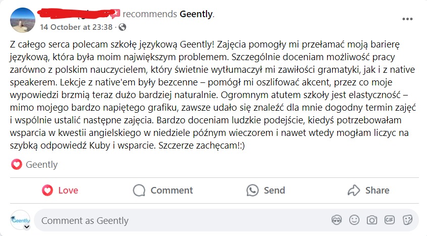 Zrzut ekranu z pozytywną rekomendacją szkoły językowej Geently na Facebooku, podkreślający elastyczność, pracę z native speakerem i wsparcie w nauce angielskiego.