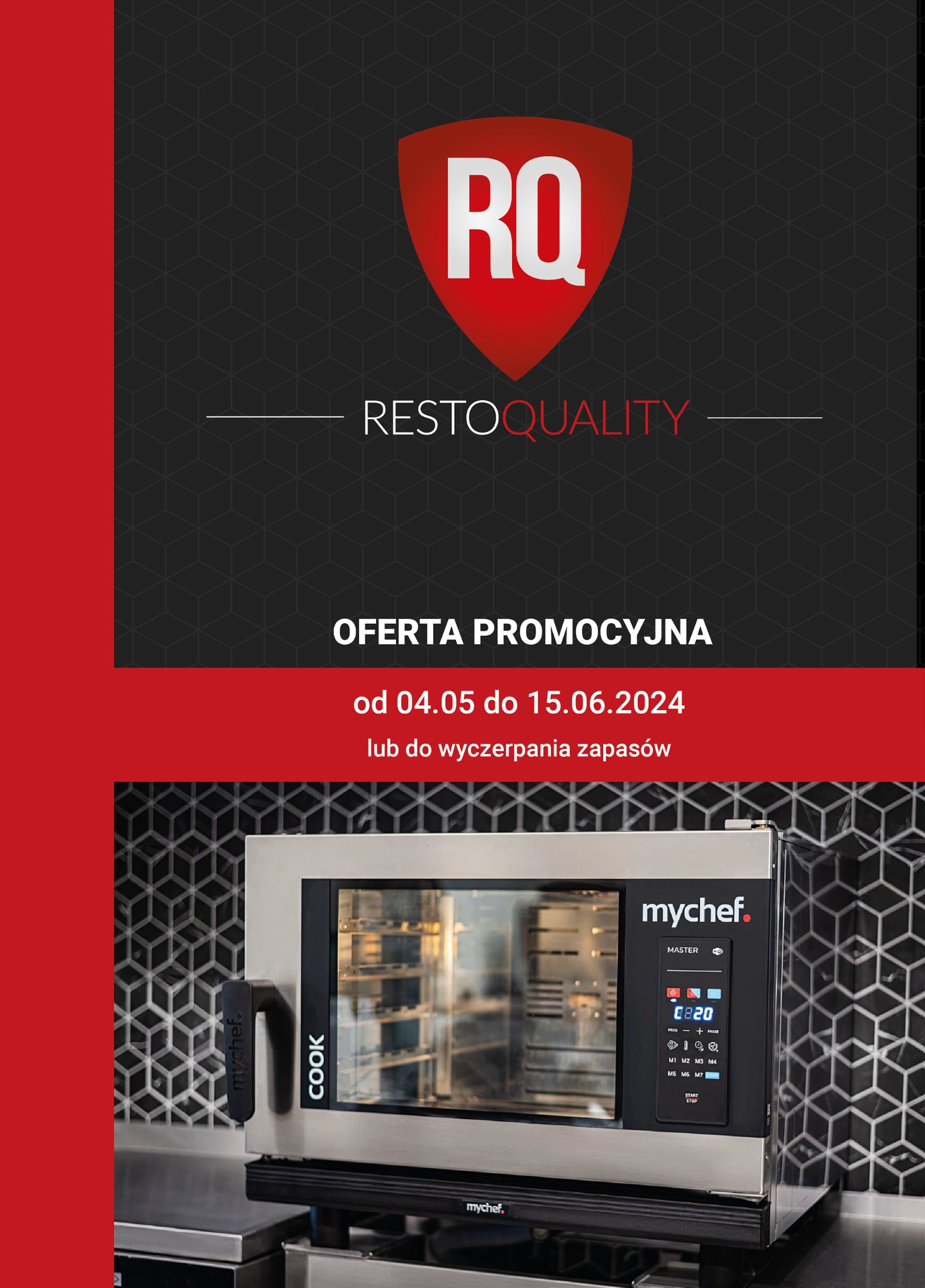 Grafika promocyjna piekarnika konwekcyjno-parowego marki Mychef Master z logo RestoQuality i informacją o ofercie promocyjnej ważnej od 04.05 do 15.06.2024 lub do wyczerpania zapasów.