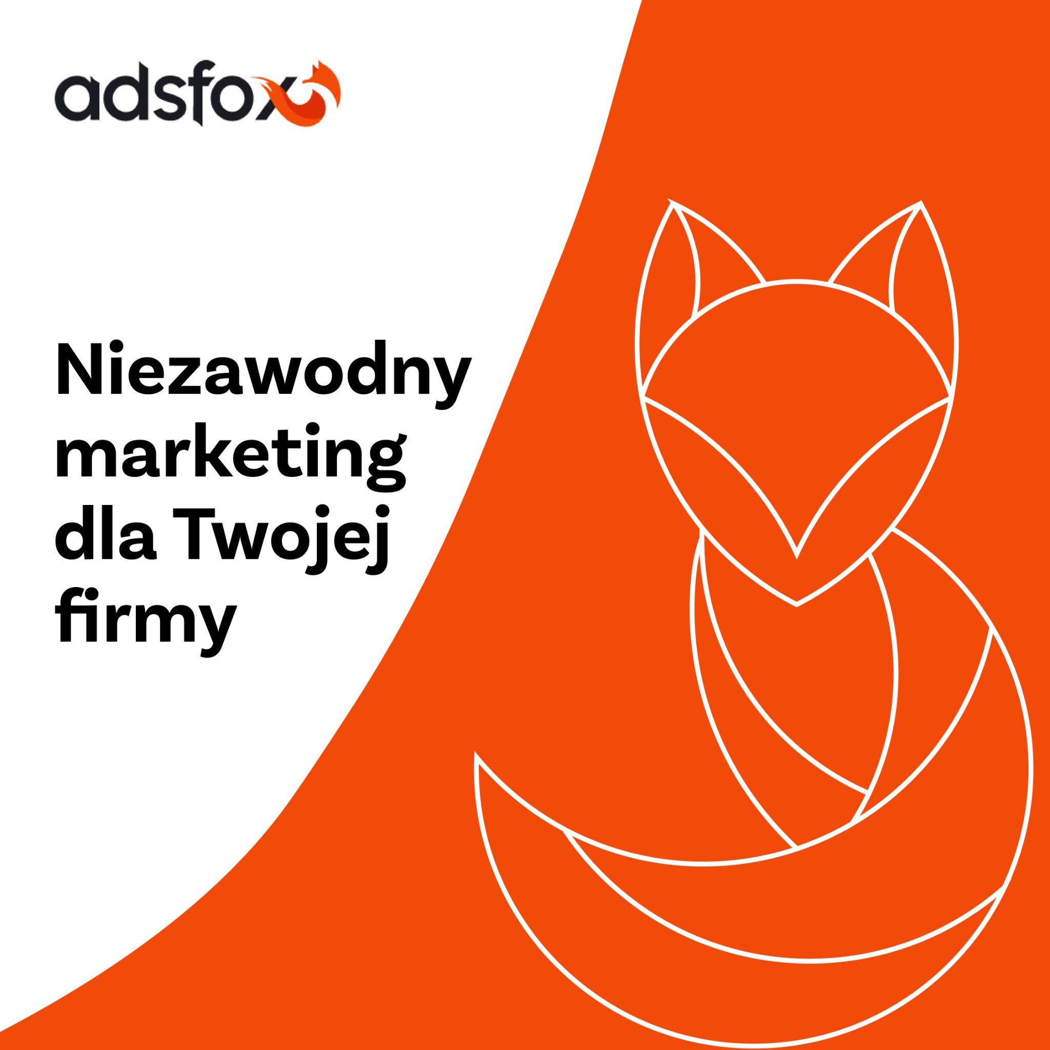 Pomarańczowe tło z logo firmy Adsfox i białym, minimalistycznym rysunkiem lisa oraz napisem 'Niezawodny marketing dla Twojej firmy'.