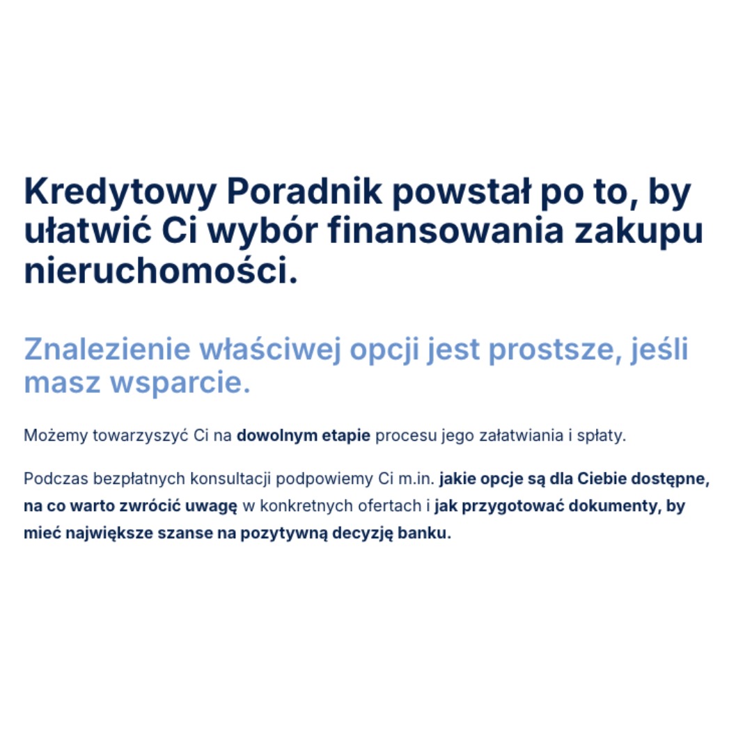 Kredytowy Poradnik powstał po to, by ułatwić Ci wybór finansowania zakupu nieruchomości.