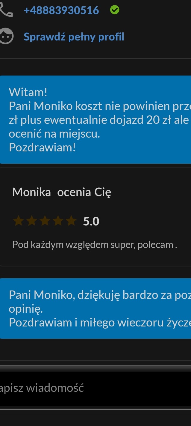 Zrzut ekranu z konwersacji tekstowej, zawierający wycenę usługi oraz pozytywną opinię klienta 'Monika' z oceną 5.0, podkreślającą wysoką jakość i polecenie.
