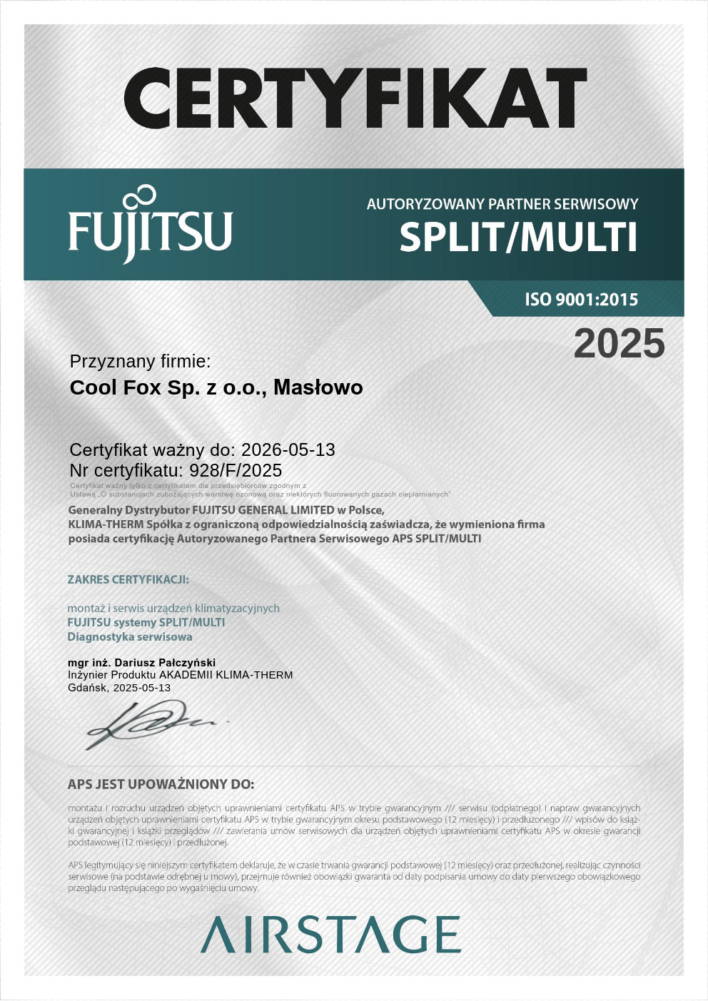 Certyfikat autoryzowanego partnera serwisowego Fujitsu Split/Multi dla firmy Cool Fox Sp. z o.o., potwierdzający uprawnienia do montażu i serwisu klimatyzacji.