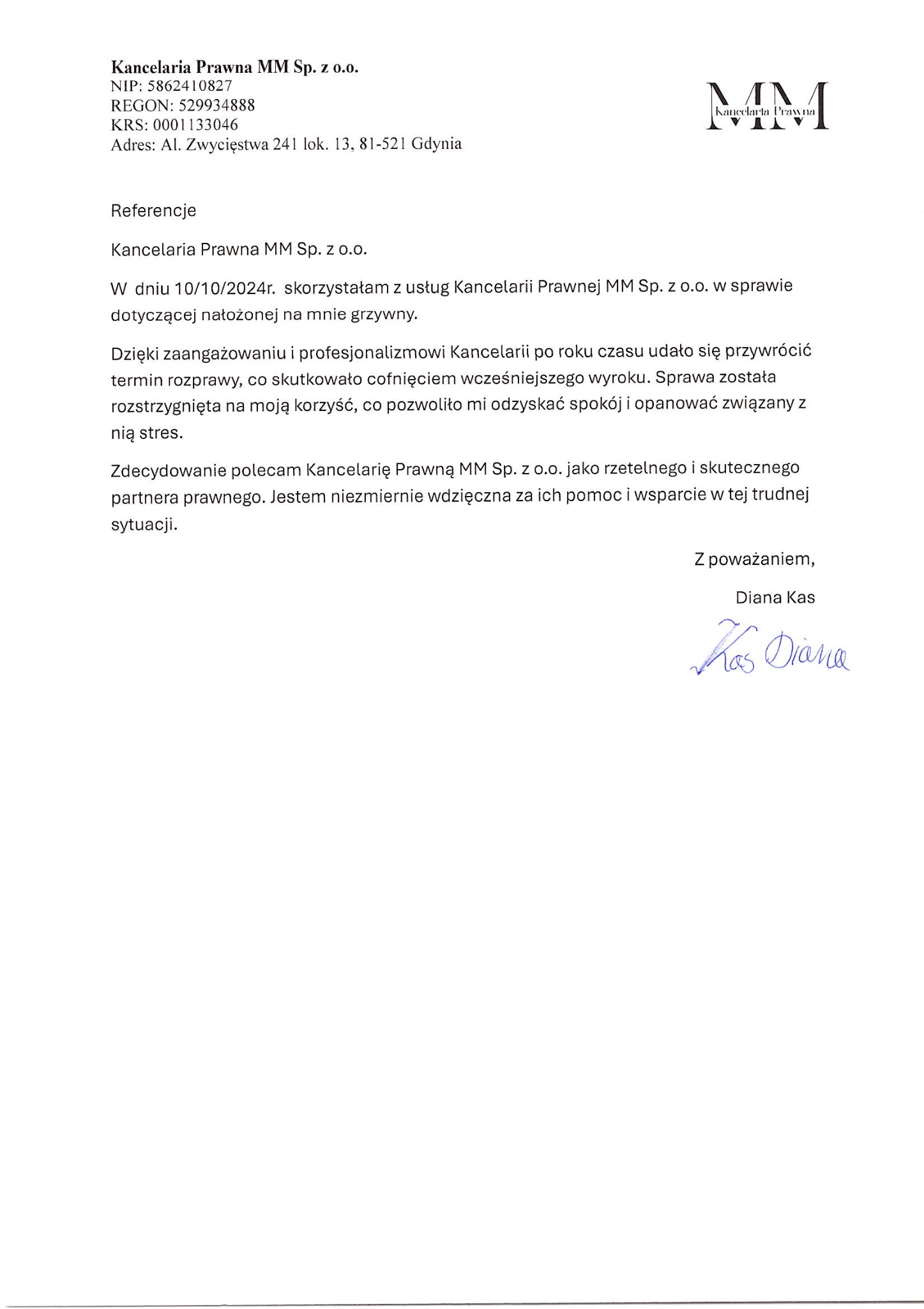 Skan referencji dla Kancelarii Prawnej MM Sp. z o.o. z Gdyni, zawierający pozytywną opinię klientki Diany Kas wraz z jej odręcznym podpisem.