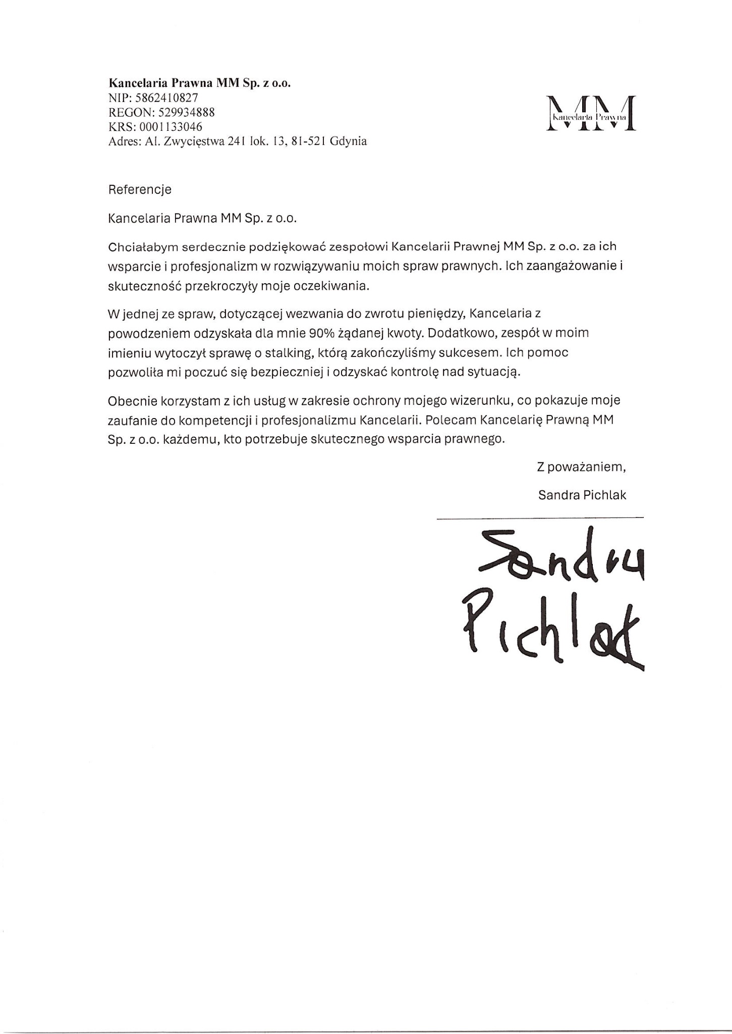 Skan referencji dla Kancelarii Prawnej MM Sp. z o.o. z Gdyni, z danymi firmy, opisem współpracy i odręcznym podpisem Sandry Pichlak.