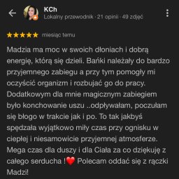 MAGDALENA KORDECKA MORETHANENGLISH SPÓŁKA Z OGRANICZONĄ ODPOWIEDZIALNOŚCIĄ - Tekst recenzji klienta na temat zabiegów Madzi, wspominający o bańkach i konchowaniu uszu, z pięcioma gwiazdkami oceny.