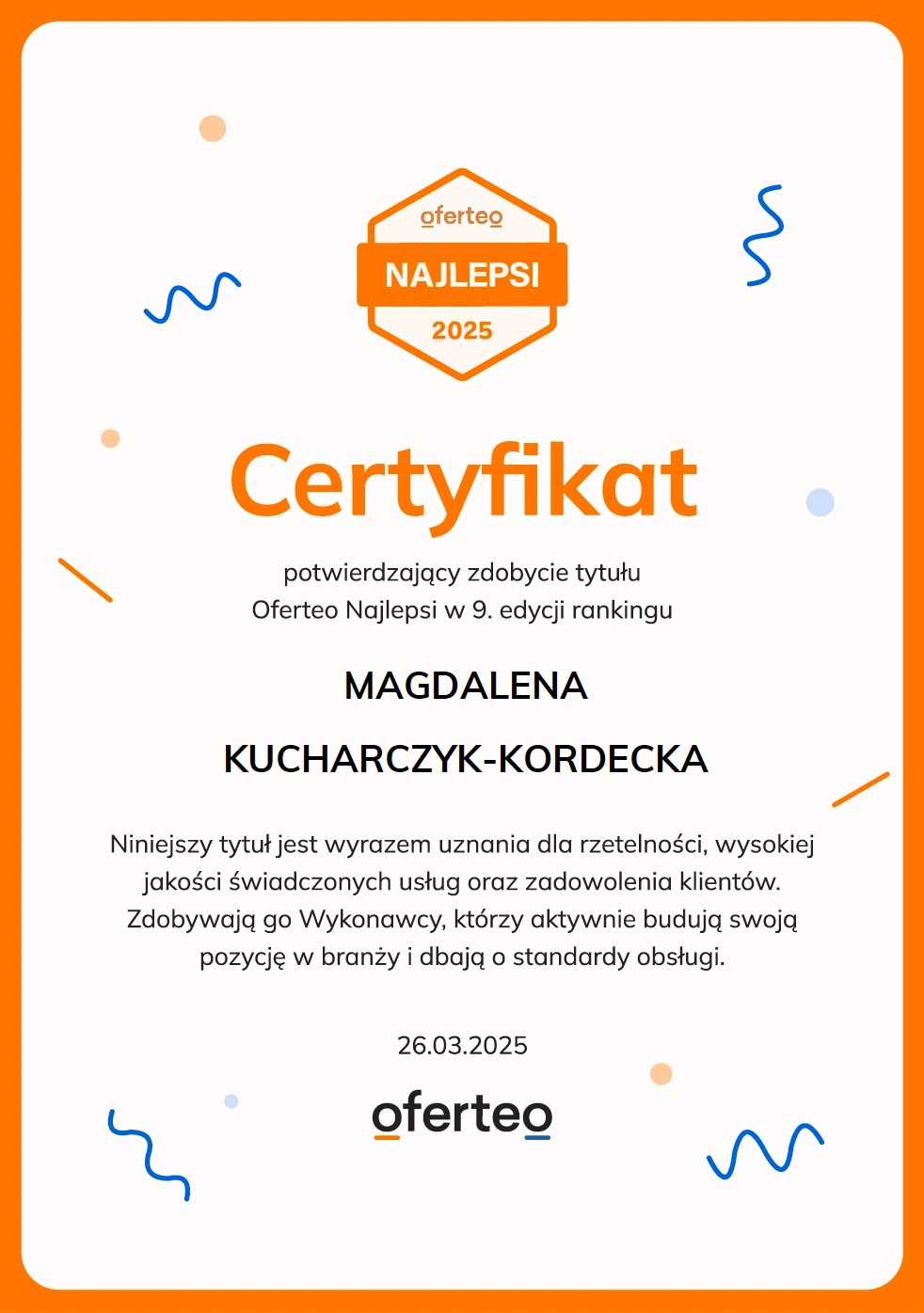 Certyfikat Oferteo Najlepsi 2025 dla Magdaleny Kucharczyk-Kordeckiej z Łodzi, potwierdzający wysoką jakość usług i zadowolenie klientów.