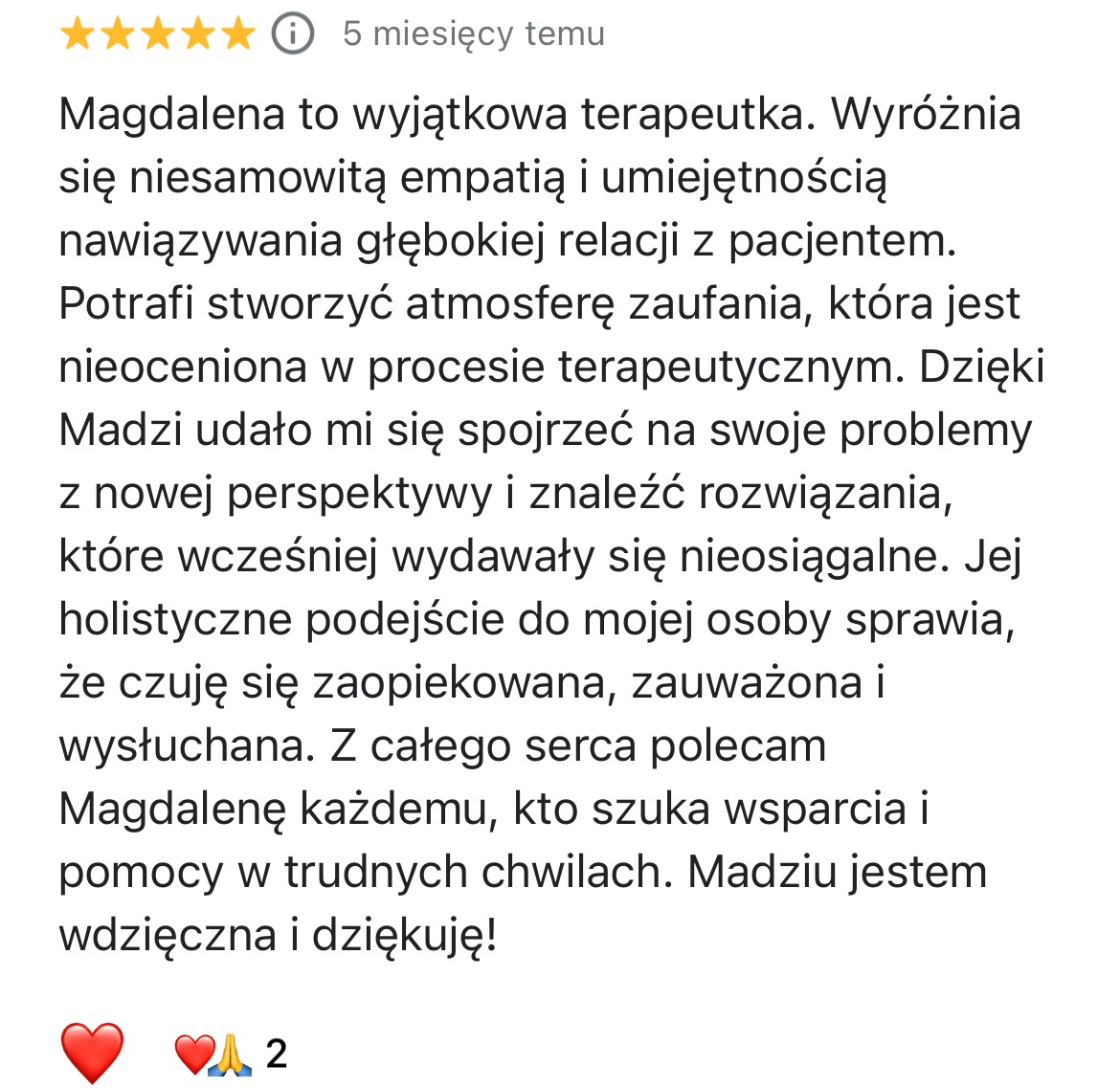 Pozytywna opinia o terapeutce Magdalenie, podkreślająca jej empatię i umiejętność budowania zaufania, z oceną 5 gwiazdek i emotikonami serca.