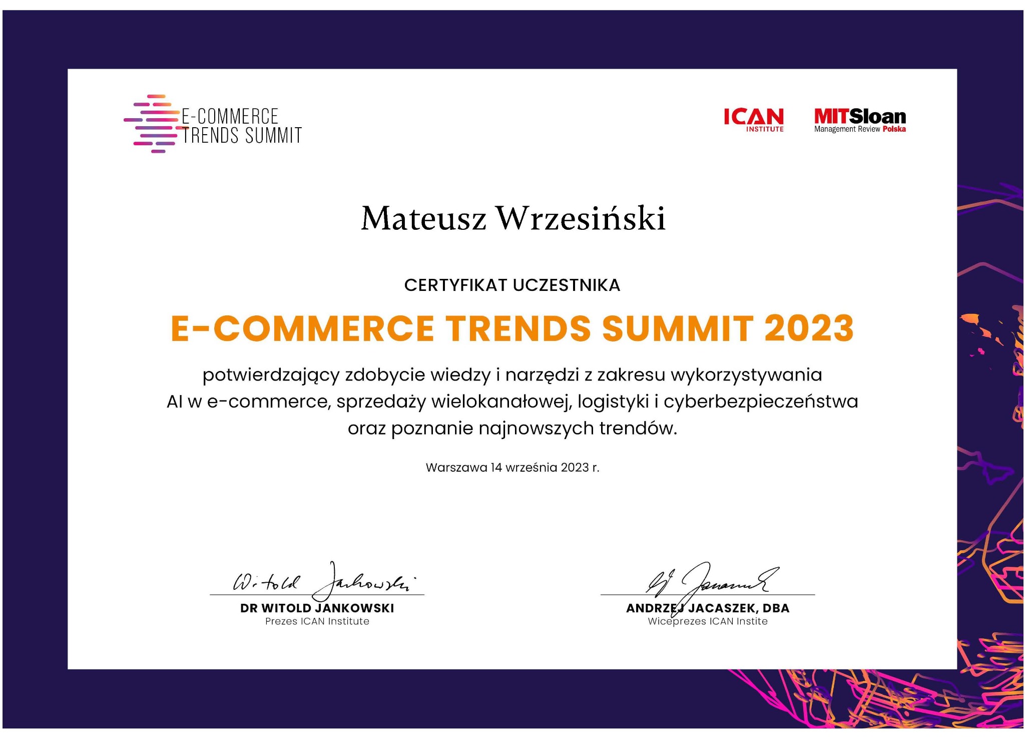 Certyfikat uczestnika E-Commerce Trends Summit 2023 dla Mateusza Wrzesińskiego, potwierdzający wiedzę z AI, sprzedaży wielokanałowej, logistyki i cyberbezpieczeństwa.