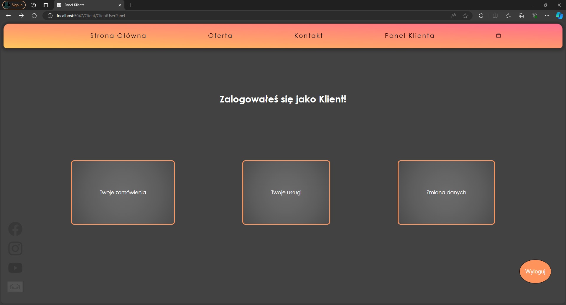 Panel klienta strony internetowej z napisem 'Zalogowałeś się jako Klient!' i trzema przyciskami: Twoje zamówienia, Twoje usługi, Zmiana danych. W górnej części nawigacja strony: Strona Główna...