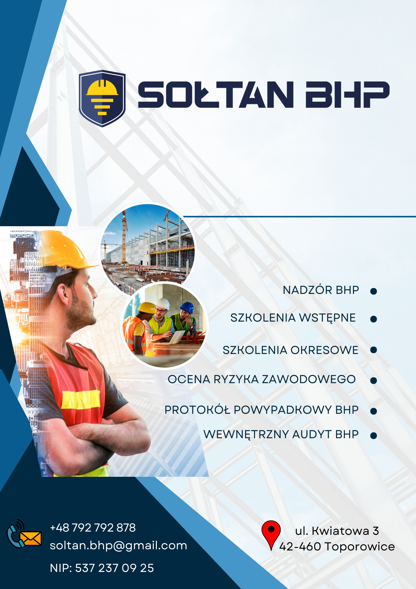 Mężczyzna w kasku i kamizelce odblaskowej na tle budowy, logo firmy Soltan BHP oraz lista usług: nadzór, szkolenia, ocena ryzyka, protokół powypadkowy, audyt.