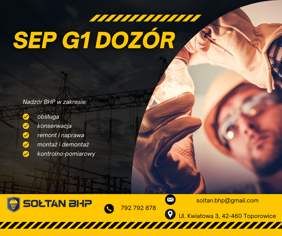 Grafika reklamowa firmy Soltan BHP oferującej nadzór w zakresie obsługi, konserwacji, remontu, montażu i demontażu oraz kontrolno-pomiarowym, widoczny pracownik w kasku i rękawicach trzymający...