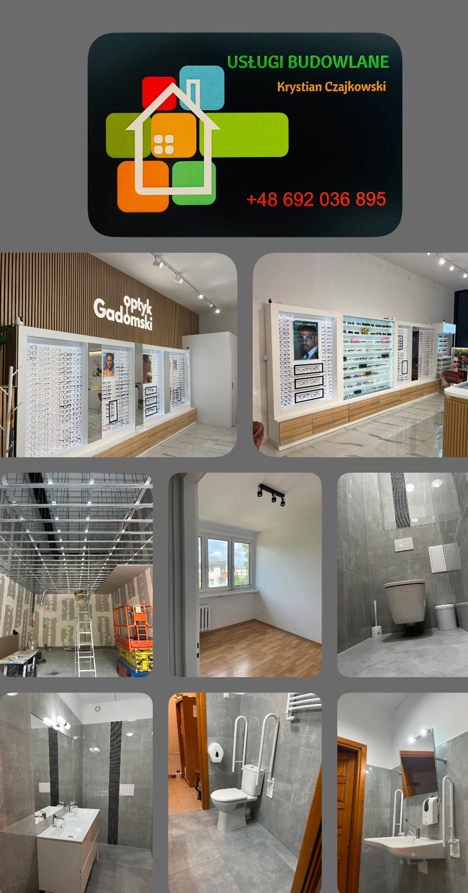 Kolaż zdjęć prezentujących różne etapy prac budowlanych i wykończeniowych: logo firmy, wnętrze sklepu optycznego, surowy strop z instalacjami, pokój z oknem, łazienka z szarą glazurą i toaleta...