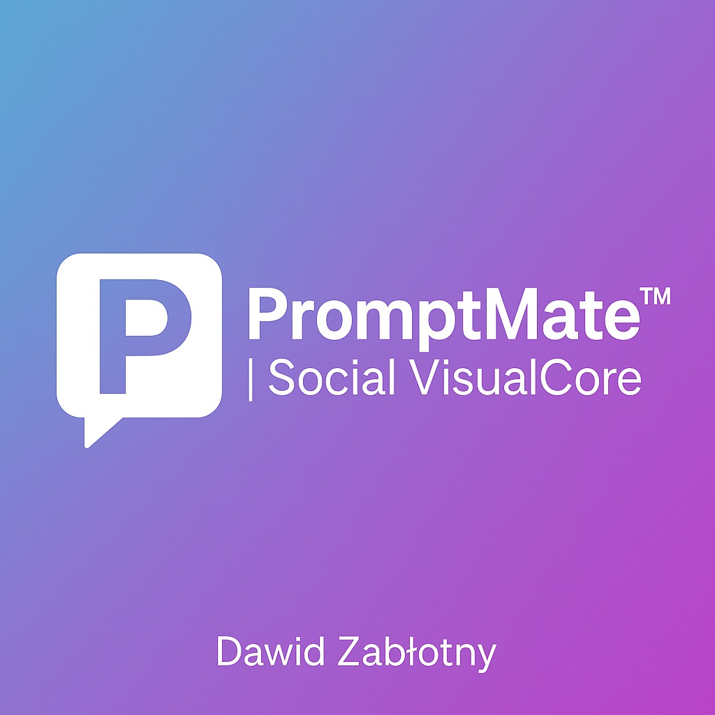 Grafika z logo PromptMate™ i hasłem Social VisualCore na tle gradientu fioletowo-niebieskim. Pod spodem imię i nazwisko Dawid Zabłotny.