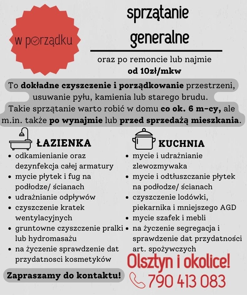 Ogłoszenie o usłudze sprzątania generalnego mieszkań i domów, z wyszczególnieniem czyszczenia łazienek i kuchni, zakres usług obejmuje odkamienianie armatury, mycie płytek, udrażnianie odpływów...