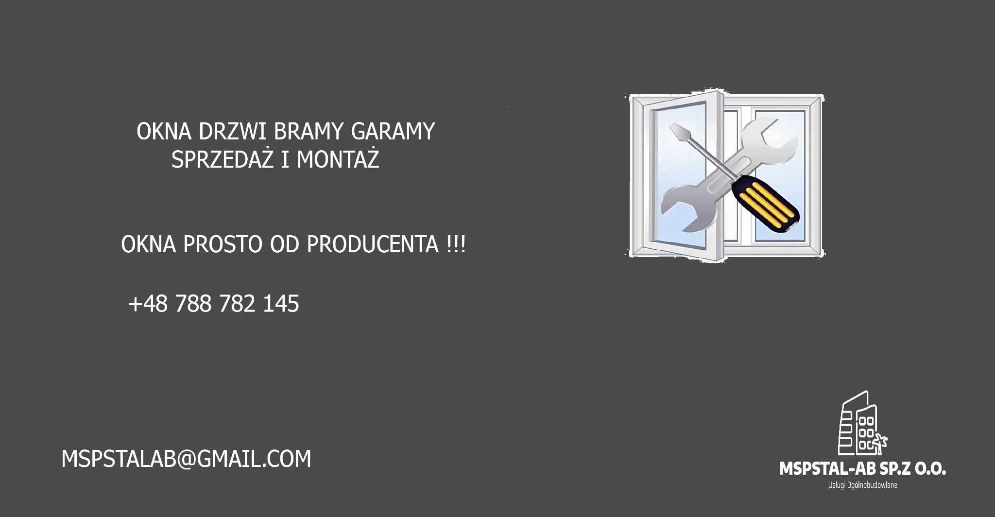 Ilustracja: okno PCV z rozwartym skrzydłem, na nim skrzyżowane klucz płaski i śrubokręt, logo MSPSTAL-AB SP.Z O.O. i dane kontaktowe na szarym tle.