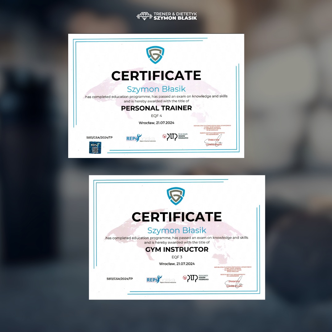 Dwa certyfikaty: Personal Trainer i Gym Instructor, oba wystawione na Szymona Błasika, z datą 21.07.2024 i podpisami.