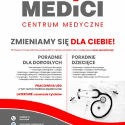 Ogłoszenie centrum medycznego Medici w Radzionkowie informujące o rozszerzeniu zakresu poradnictwa dla dorosłych i dzieci, z wyszczególnieniem specjalizacji oraz informacją o pracowni USG...