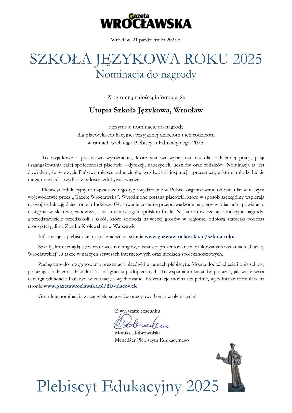 Dyplom nominacji dla szkoły językowej Utopia z Wrocławia w plebiscycie edukacyjnym Gazety Wrocławskiej, rok 2025. Uznanie dla placówki przyjaznej dzieciom.