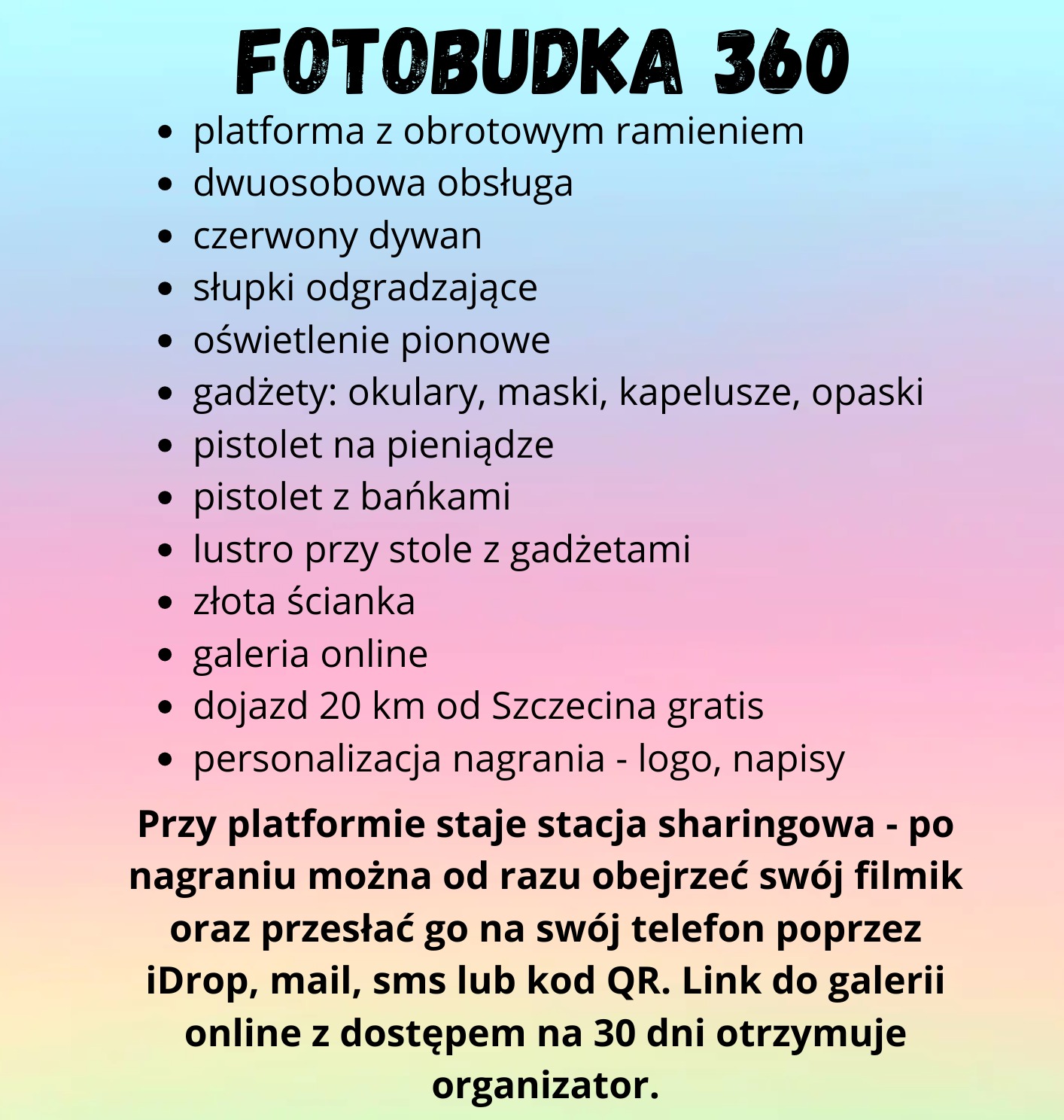 Infografika reklamowa prezentująca ofertę platformy 360 stopni z obrotowym ramieniem, dwuosobową obsługą, czerwonym dywanem, słupkami odgradzającymi, oświetleniem pionowym, gadżetami (okulary...