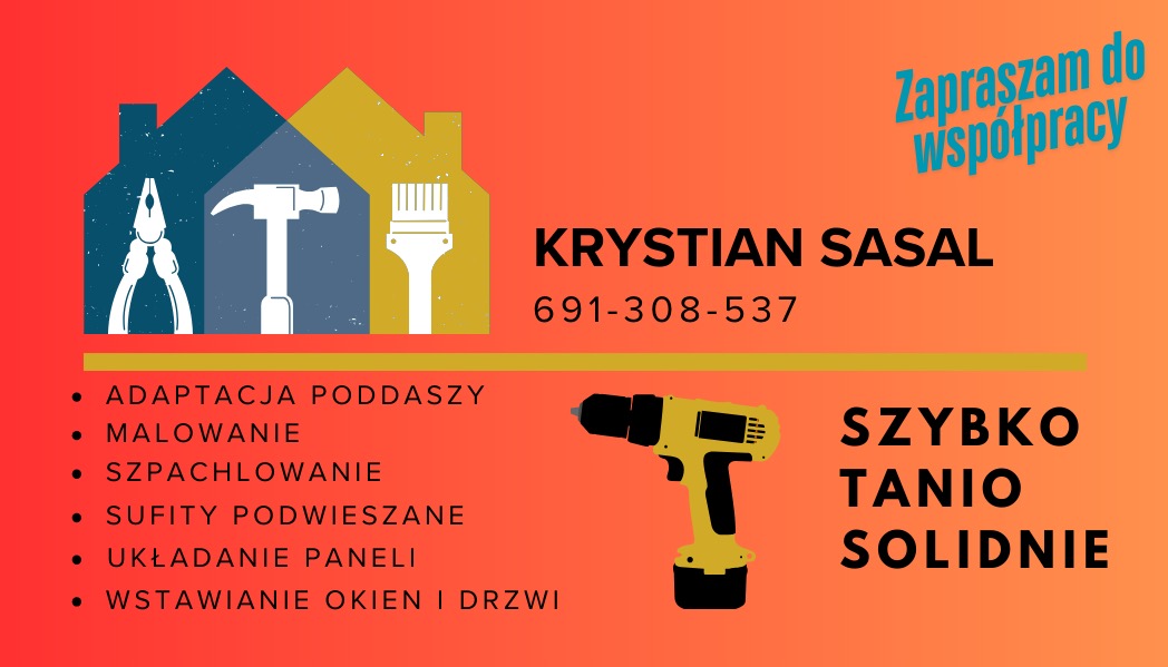 Grafika reklamowa firmy remontowej: sylwetki domów z narzędziami, nazwa firmy Krystian Sasal, numer telefonu, lista usług (adaptacja poddaszy, malowanie, szpachlowanie, sufity podwieszane...